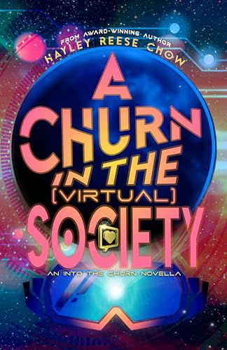 A Churn in the Virtual Society (Into the Churn)