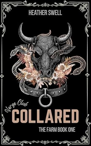 Collared: A Dark Obsessive Breeding Romance (The Verge Club Series Book 1)