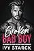 Broken Bad Boy by Ivy Starck