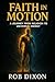 Faith In Motion: A Journey ...
