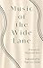 Music of the Wide Lane (Shi...