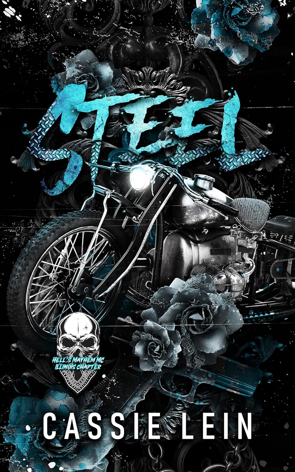 Steel (Hell's Mayhem MC: Illinois #1)