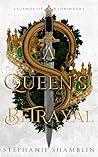 A Queen's Betrayal