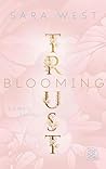 Blooming Trust: R...