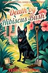 Death by Hibiscus...