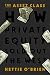 The Asset Class: How Private Equity Turned Capitalism Against Itself