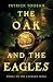 The Oak and the Eagles: Boo...
