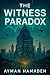 The Witness Paradox
