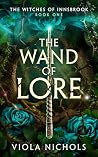 The Wand of Lore