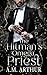 The Hitman's Omega Priest (River City Omegas Book 1)