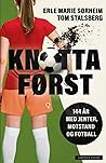 Knotta først - 14...