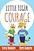 Little Tiger - Courage