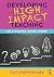 Developing High Impact Teaching: An Evidence-Based Guide