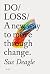 Do Loss: A new way to move ...