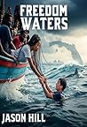 Freedom Waters