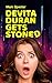 Devita Duran Gets Stoned