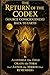 The Return of the Codex (Source Consciousness) Back to Earth by Athena Phoenix