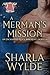 A Merman's Mission: An Ench...
