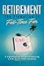 Retirement: The Promotion t...