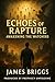 Echoes Of The Rapture: Awak...