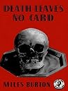 Death Leaves No Card