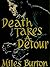 Death Takes a Detour
