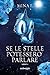 Se le stelle potessero parl...
