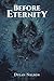 Before Eternity