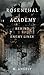 Rosenthal Academy: Behind E...