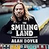 The Smiling Land by Alan Doyle The Smiling Land by Alan Doyle