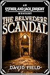 The Belvedere Scandal (Esther & Jack Enright Mystery Book 11)