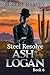 Steel Resolve: Ash Logan Bo...