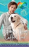 A Furry Thing Called Love by Abrianna Denae