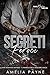 Segreti Feroci: Dark Romanc...
