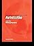 Routledge Philosophy GuideBook to Aristotle and the Metaphysics by Vasilis Politis