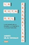 La ruta del pragm...