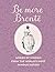 Be More Brontë: Words of wi...