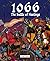 1066: The Battle of Hastings: A Graphic Novel