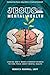 Jesus & Your Mental Health: Linking God's Word and Modern Science to Find Peace about Mental Health