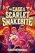 The Case of the Scarlet Sna...