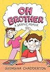 Oh Brother by Georgina Chadderton