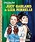 Judy Garland & Liza Minnelli: A Little Golden Book Biography