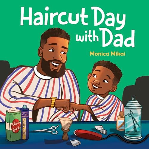 Haircut Day with Dad (Hardcover)