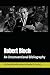 Robert Bloch: An Unconventi...