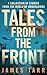 Tales From the Front by James Tarr