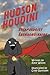 Hudson Houdini Escapologist...