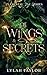 Of Wings & Secrets: Fae Fantasy Romance Novella