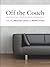 Off the Couch: Contemporary Psychoanalytic Applications