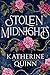 Stolen Midnights