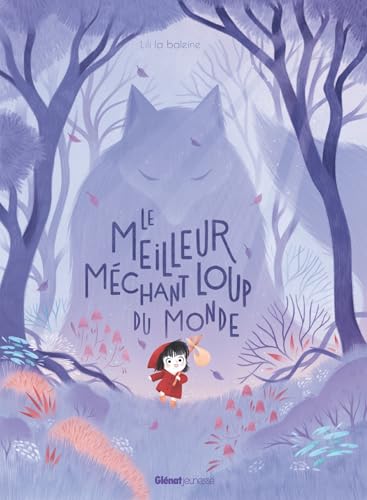 Le meilleur méchant loup du monde (Hardcover)